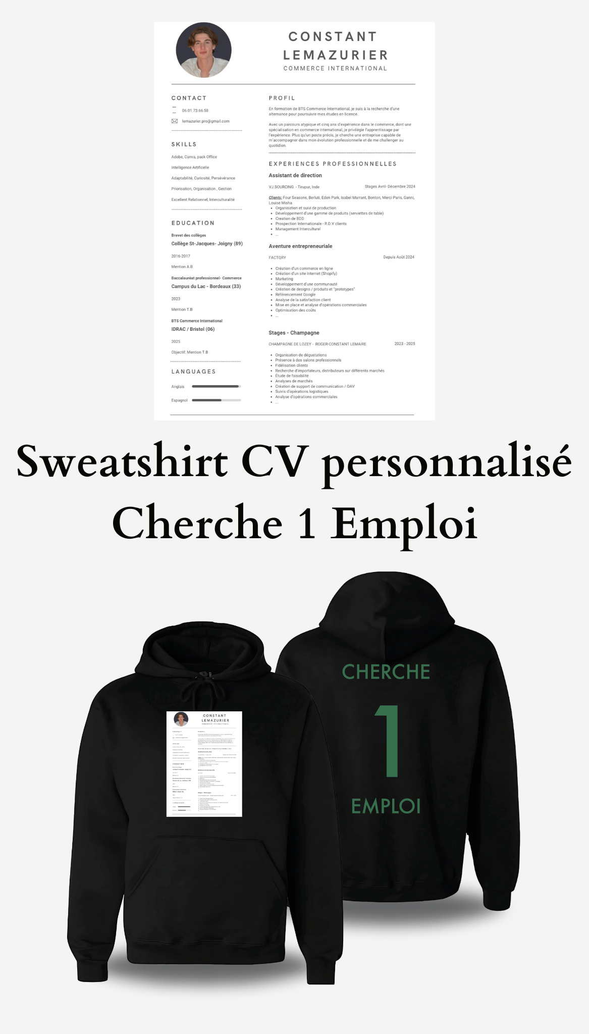 Sweatshirt CV personnalisé - Cherche 1 Emploi