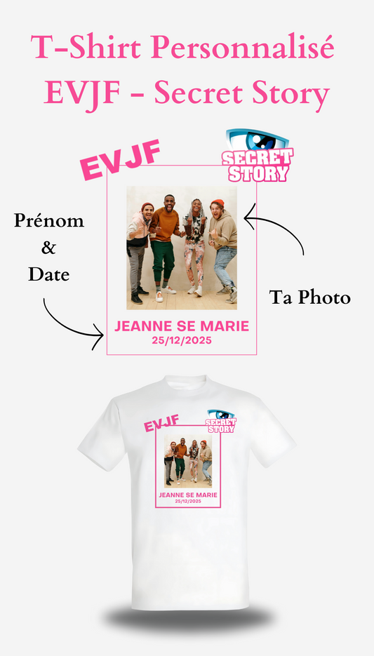 T-Shirt EVJF personnalisé Secret-Story