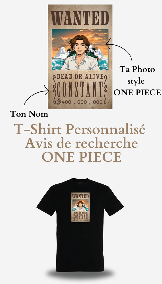 T-Shirt personnalisé One Piece Avis de Recherche