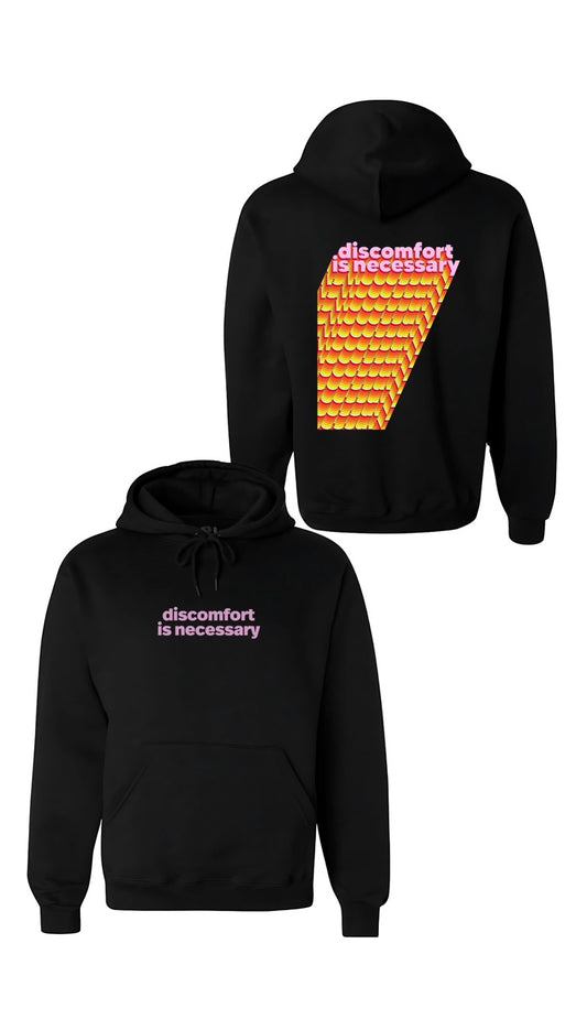 SWEATSHIRT Discomfort is necessary