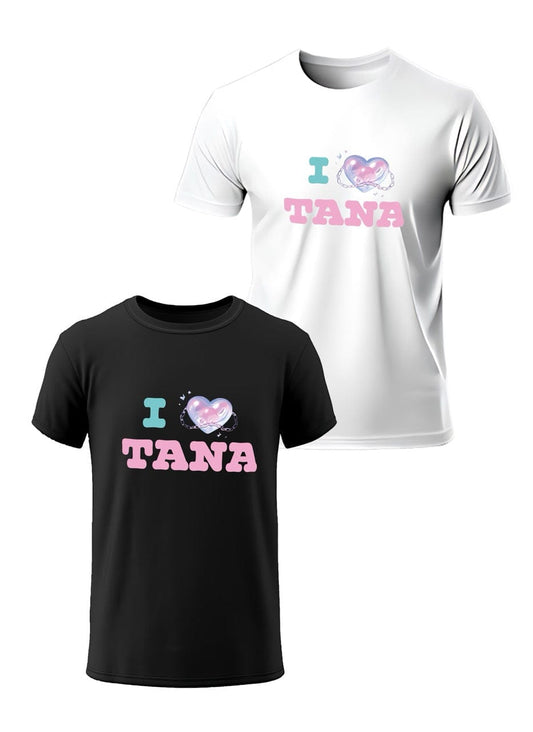 T-SHIRT or SWEATSHIRT Tanaland- I Love Tana 👨🏼🎨