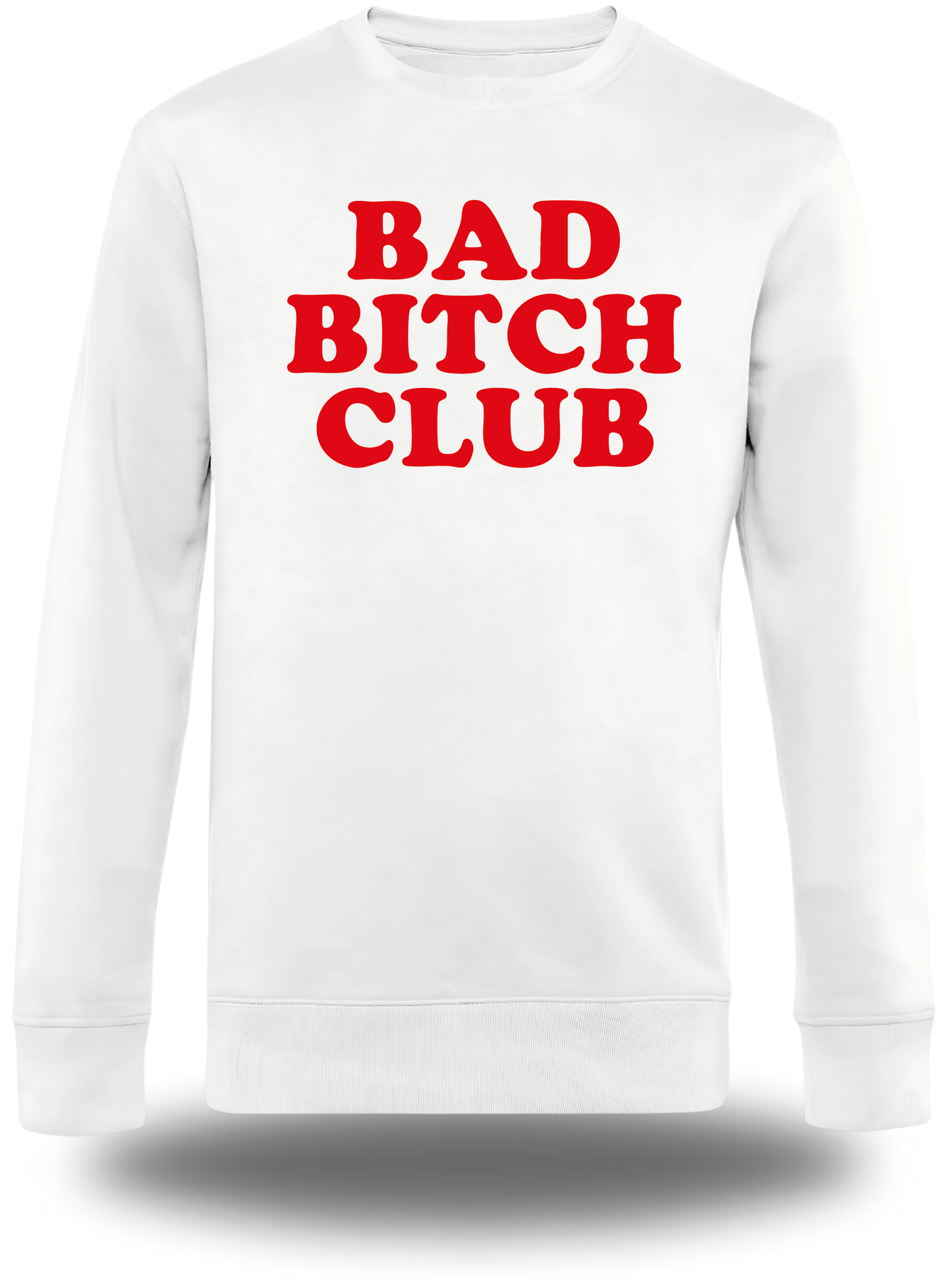 Sweatshirt Bad Bitch Club