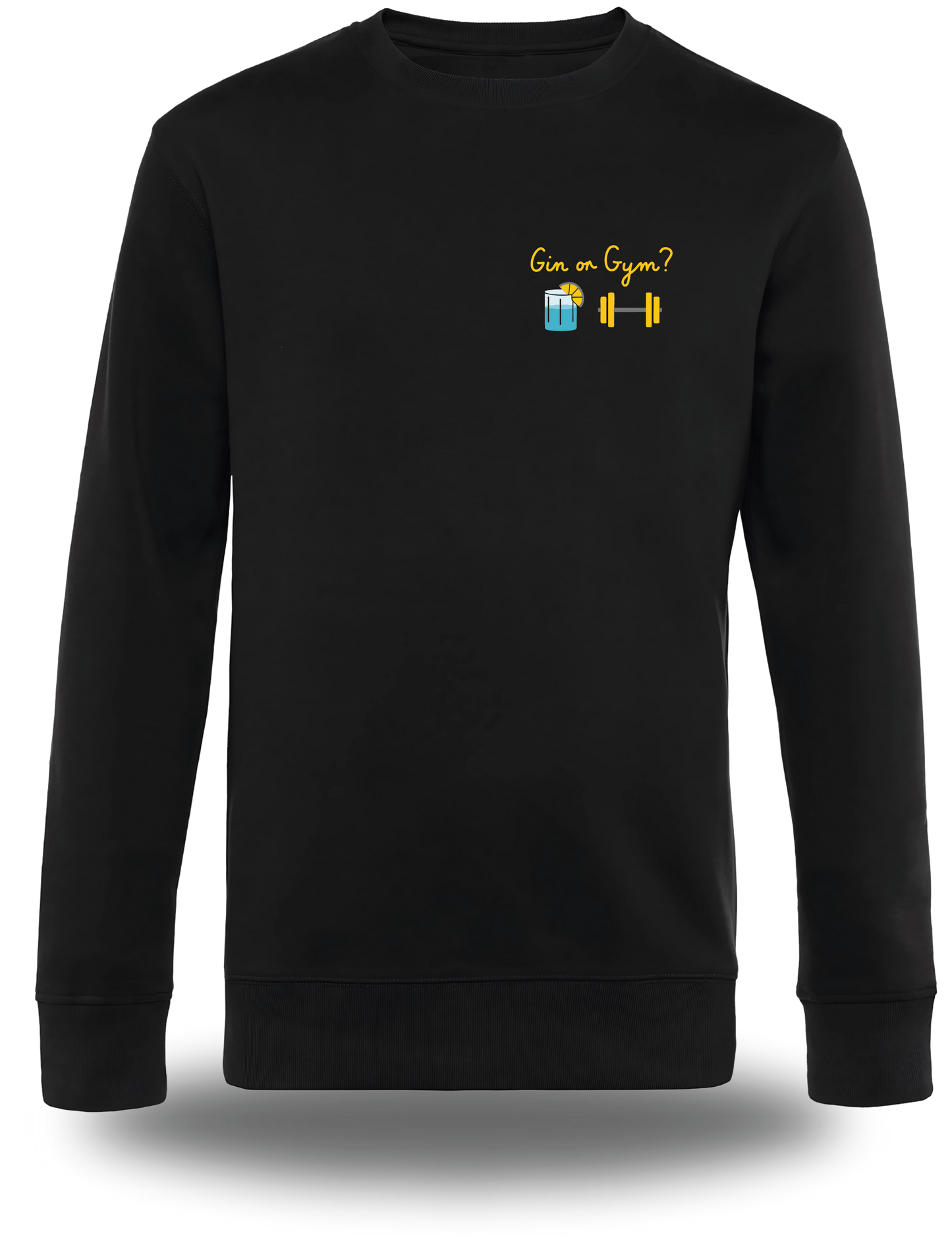 Sweatshirt Gin or Gym?