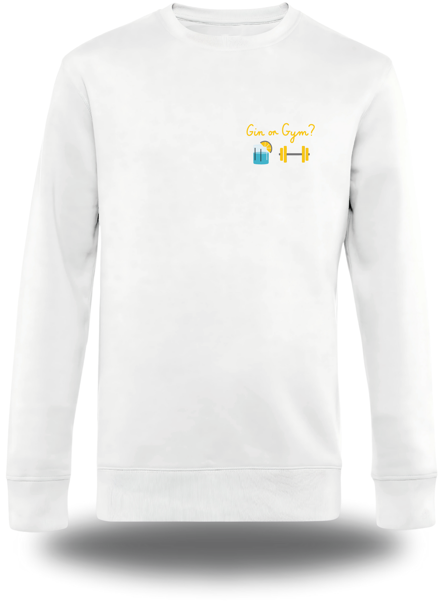 Sweatshirt Gin or Gym?