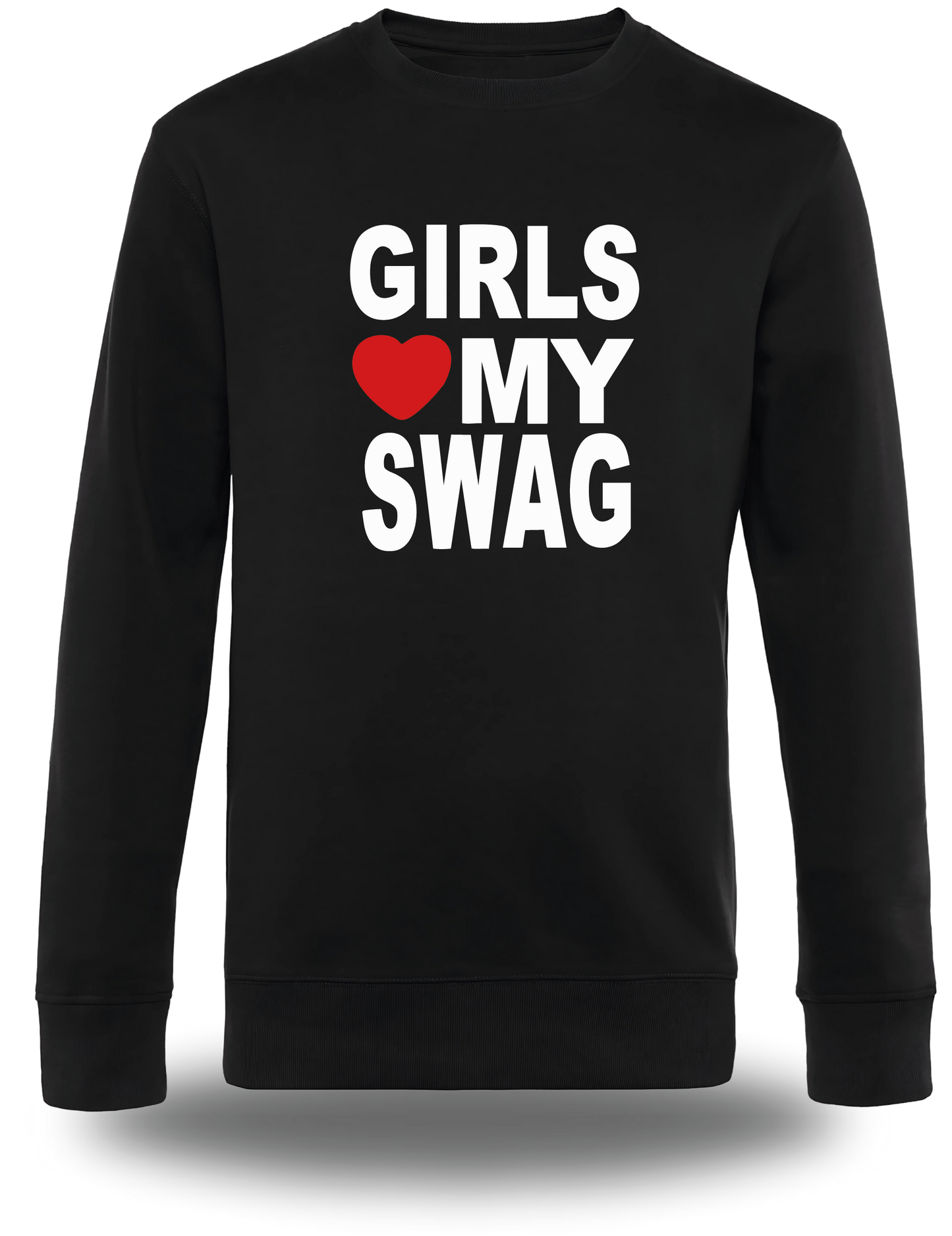 Sweatshirt Girls Love My Swag
