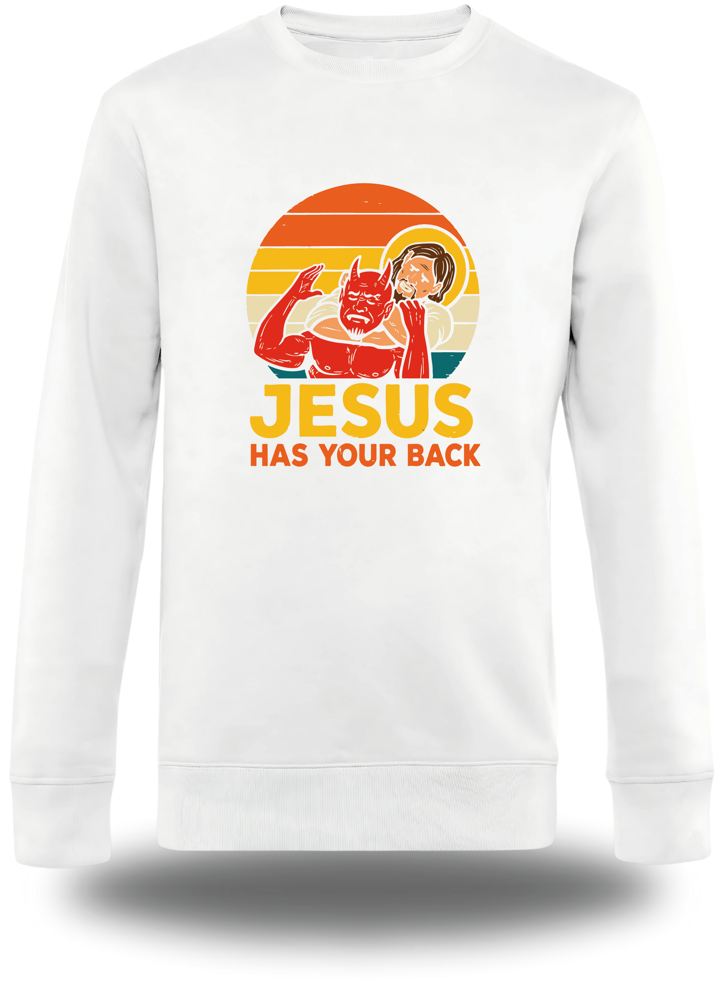 Sweatshirt Jesus has your back