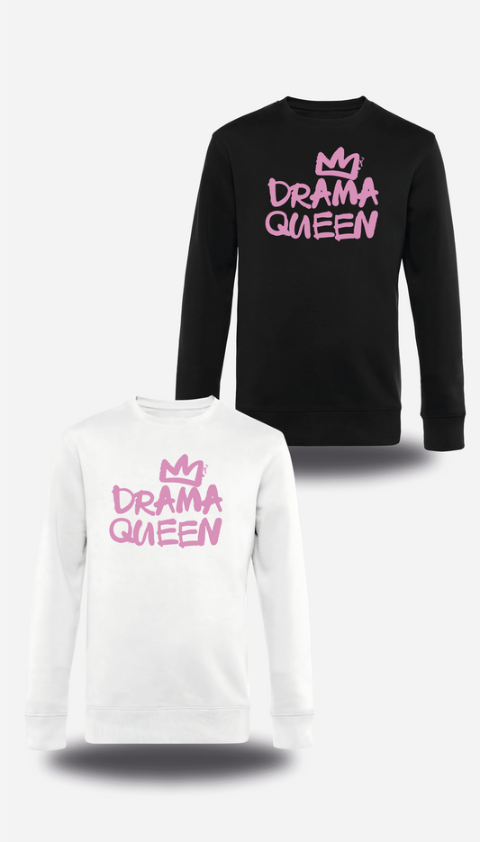 Drama Queen Sweatshirt