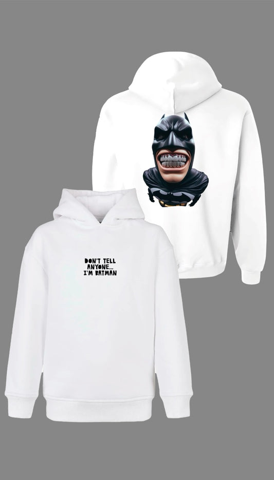 BATMAN SWEATSHIRT “DON’T TELL ANYONE I’M BATMAN”