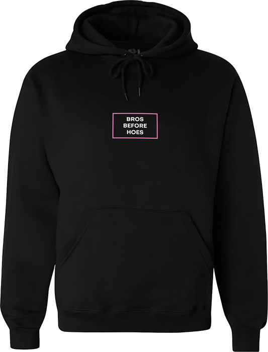 #60/365# BROS BEFORE HOES SWEATSHIRT