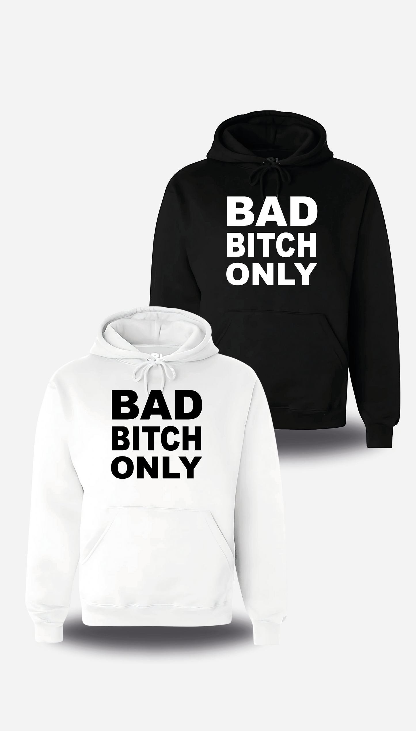 Sweatshirt Bad Bitch Only
