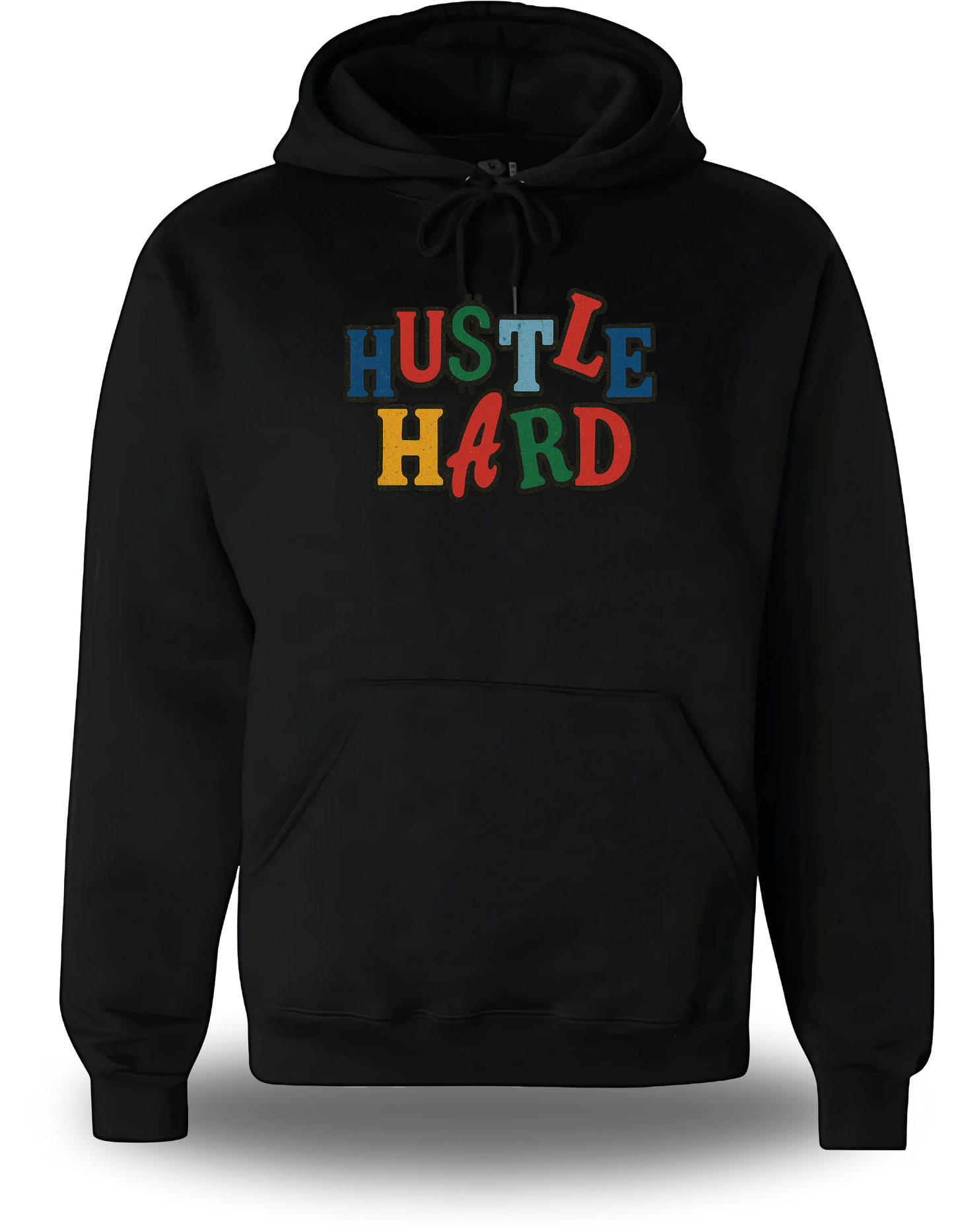 Sweatshirt Hustle Hard