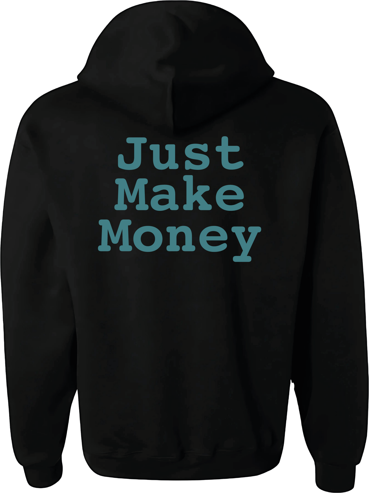 Camiseta o sudadera del Monopoly Just make money