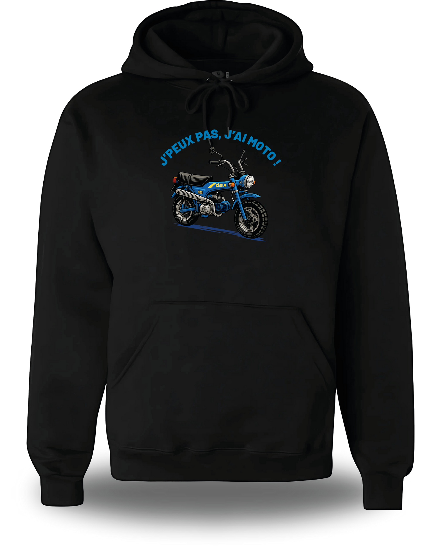 Sweat J'peux pas, j'ai moto personnalisé
