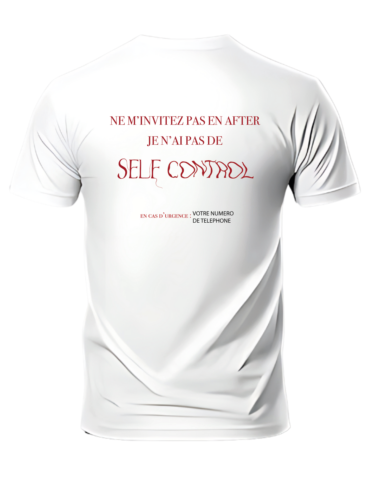 Customizable “No Self Control” T-SHIRT or SWEATSHIRT