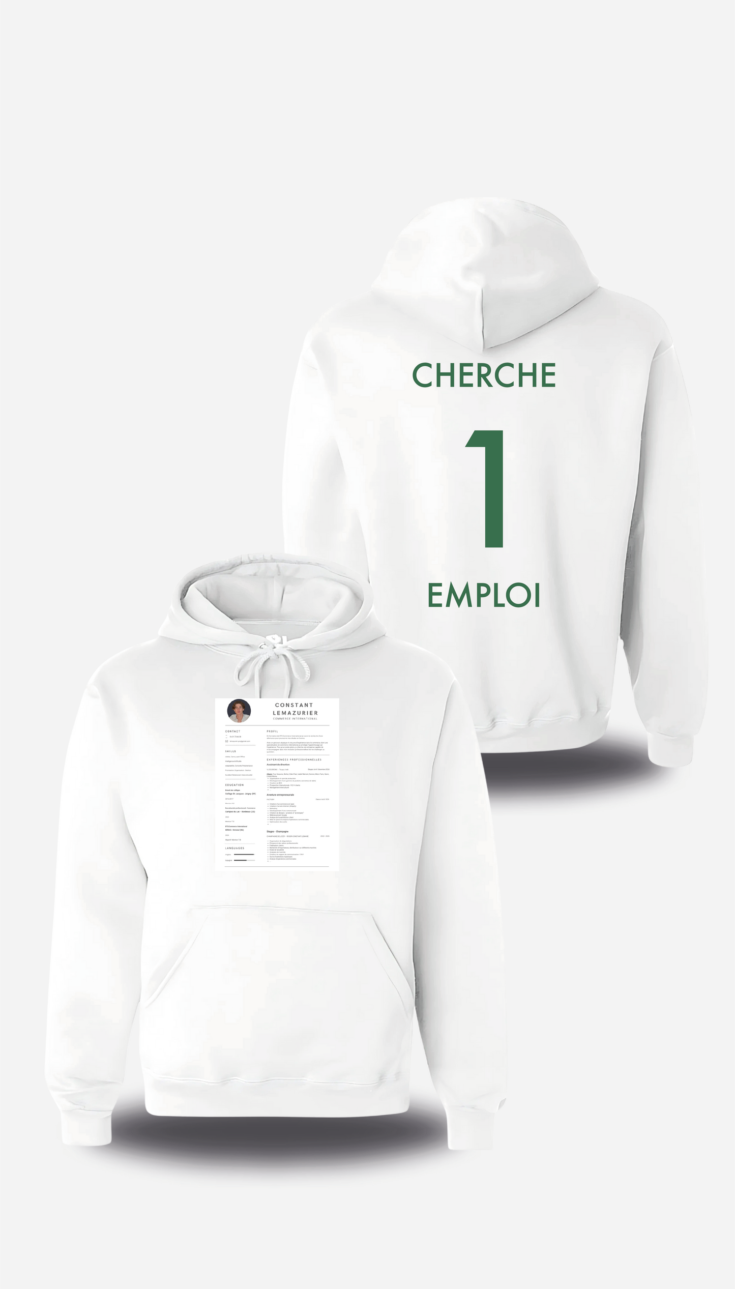 Sweatshirt CV personnalisé - Cherche 1 Emploi