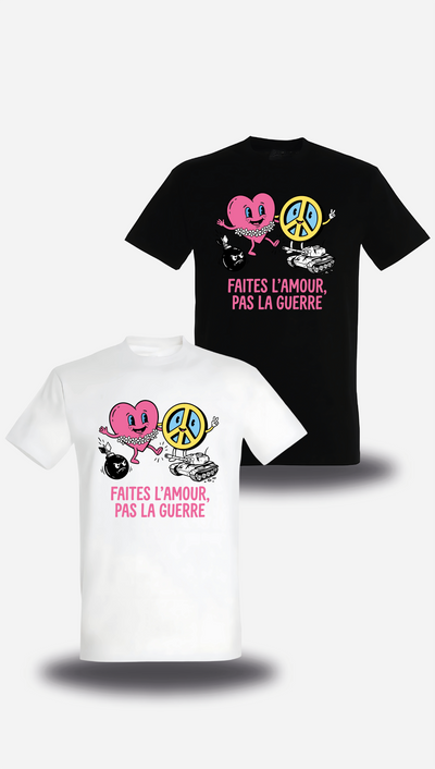 T-shirt Faites l'Amour pas la Guerre