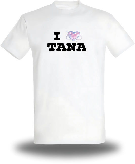 T-shirt I Love Tana