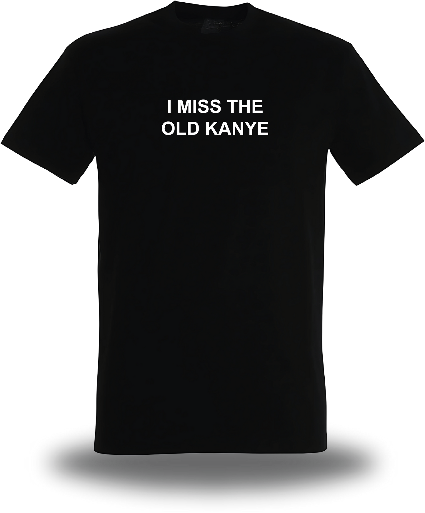 T-Shirt I Miss the Old Kanye