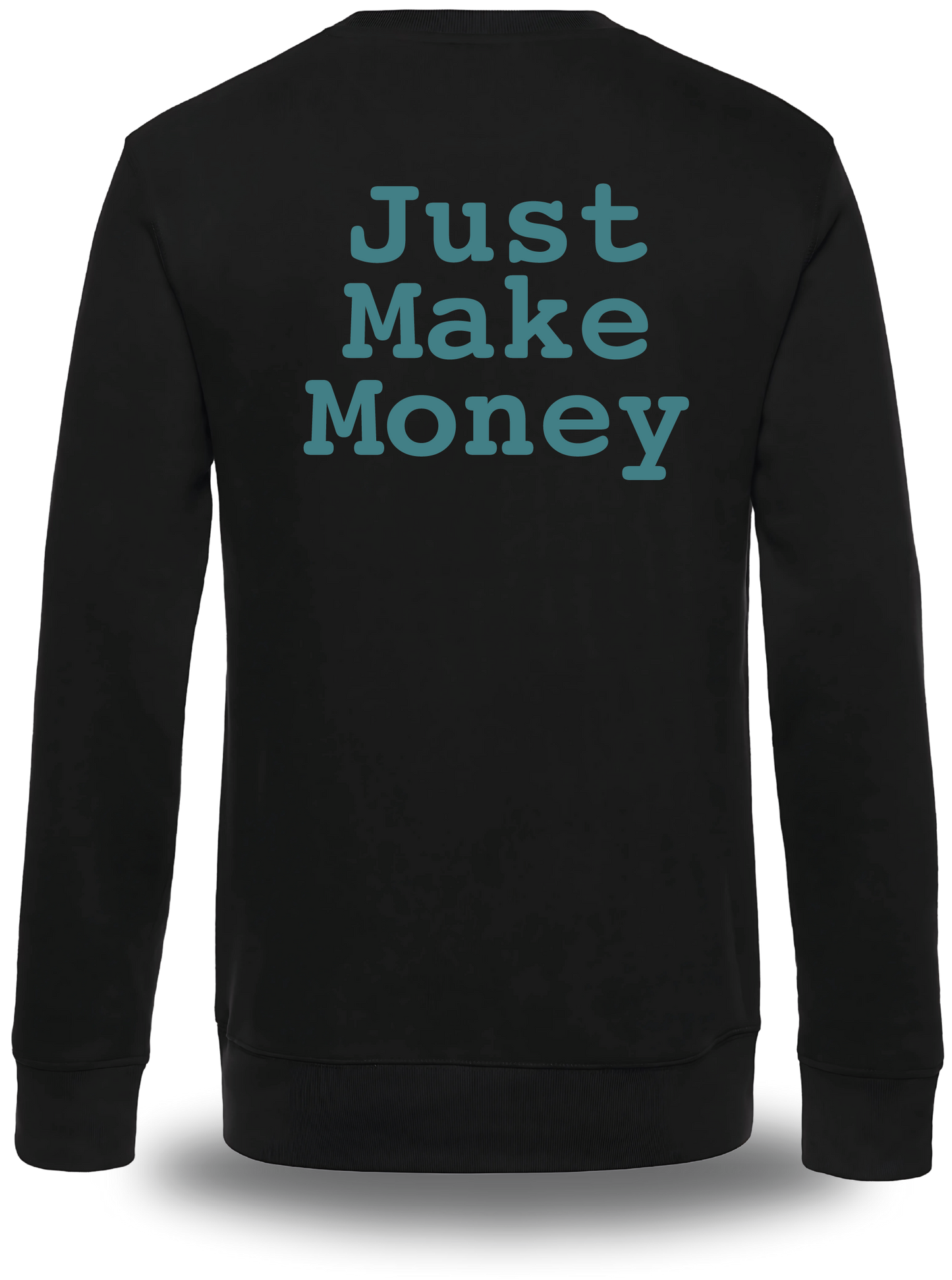 CAMISETA Just Make Money