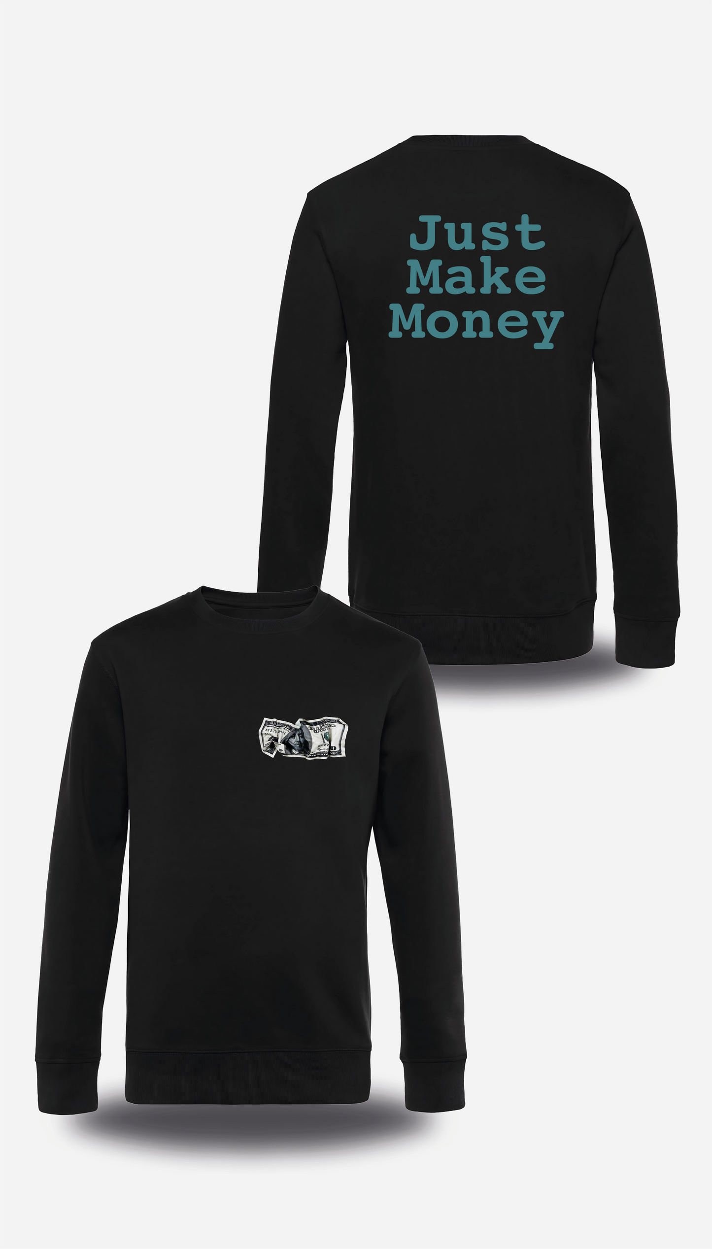 CAMISETA Just Make Money