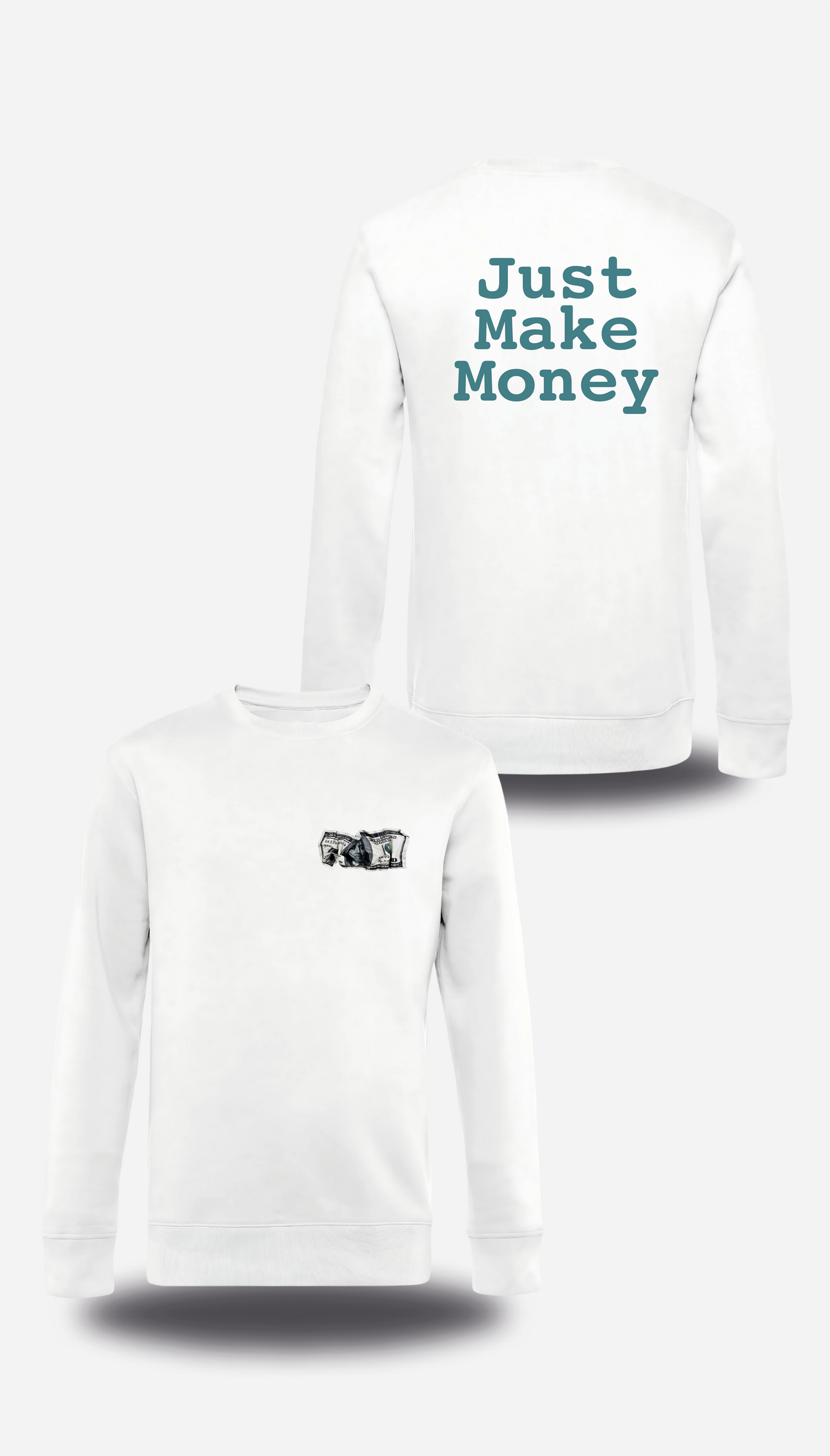 CAMISETA Just Make Money