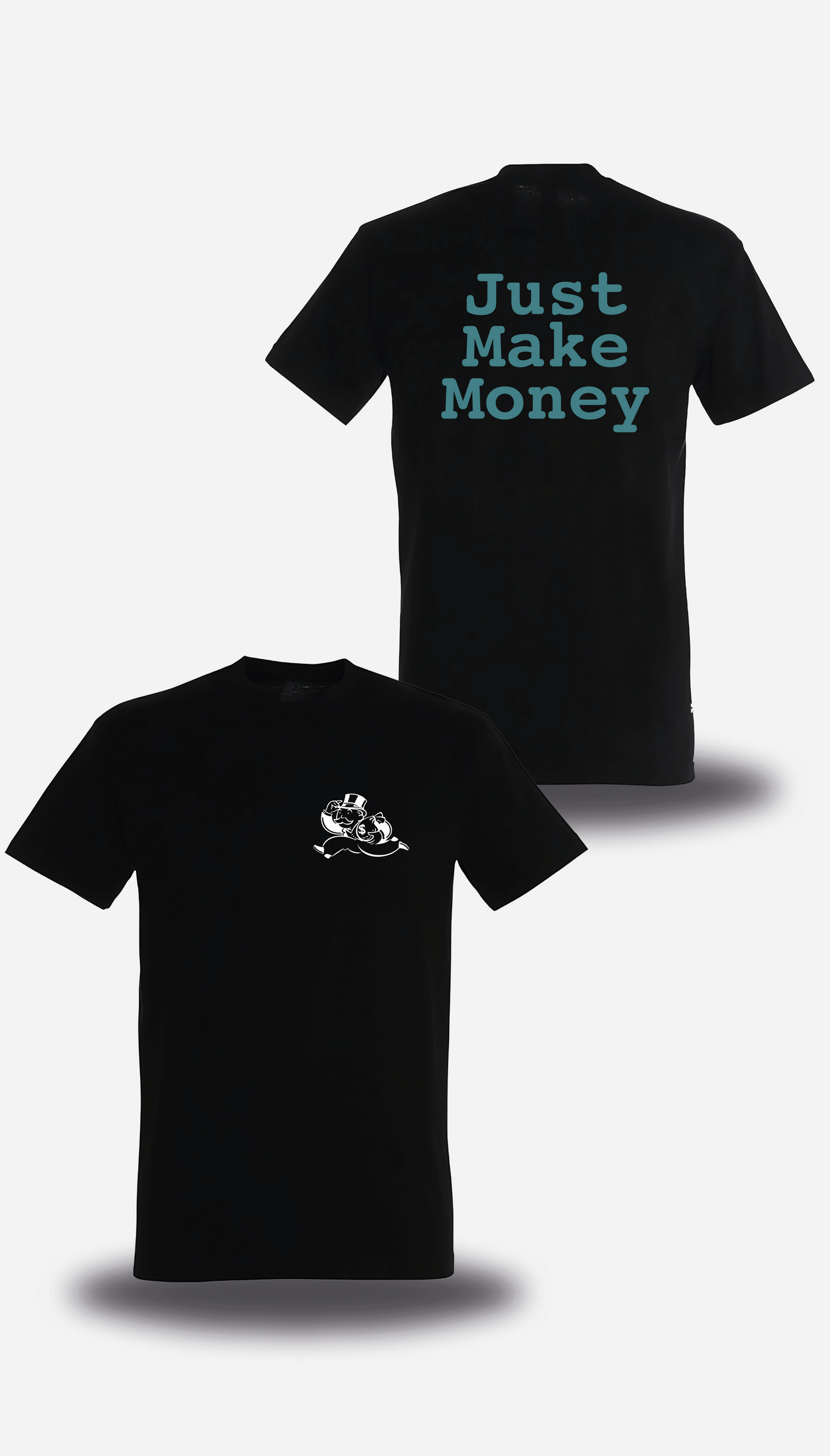 Camiseta o sudadera del Monopoly Just make money