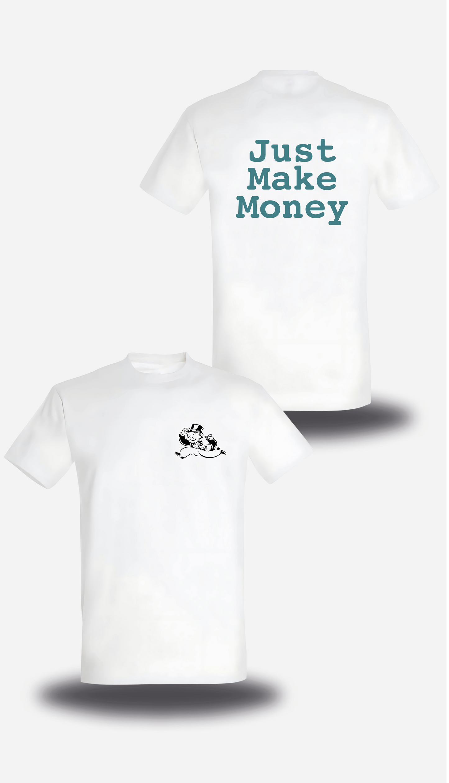 Camiseta o sudadera del Monopoly Just make money