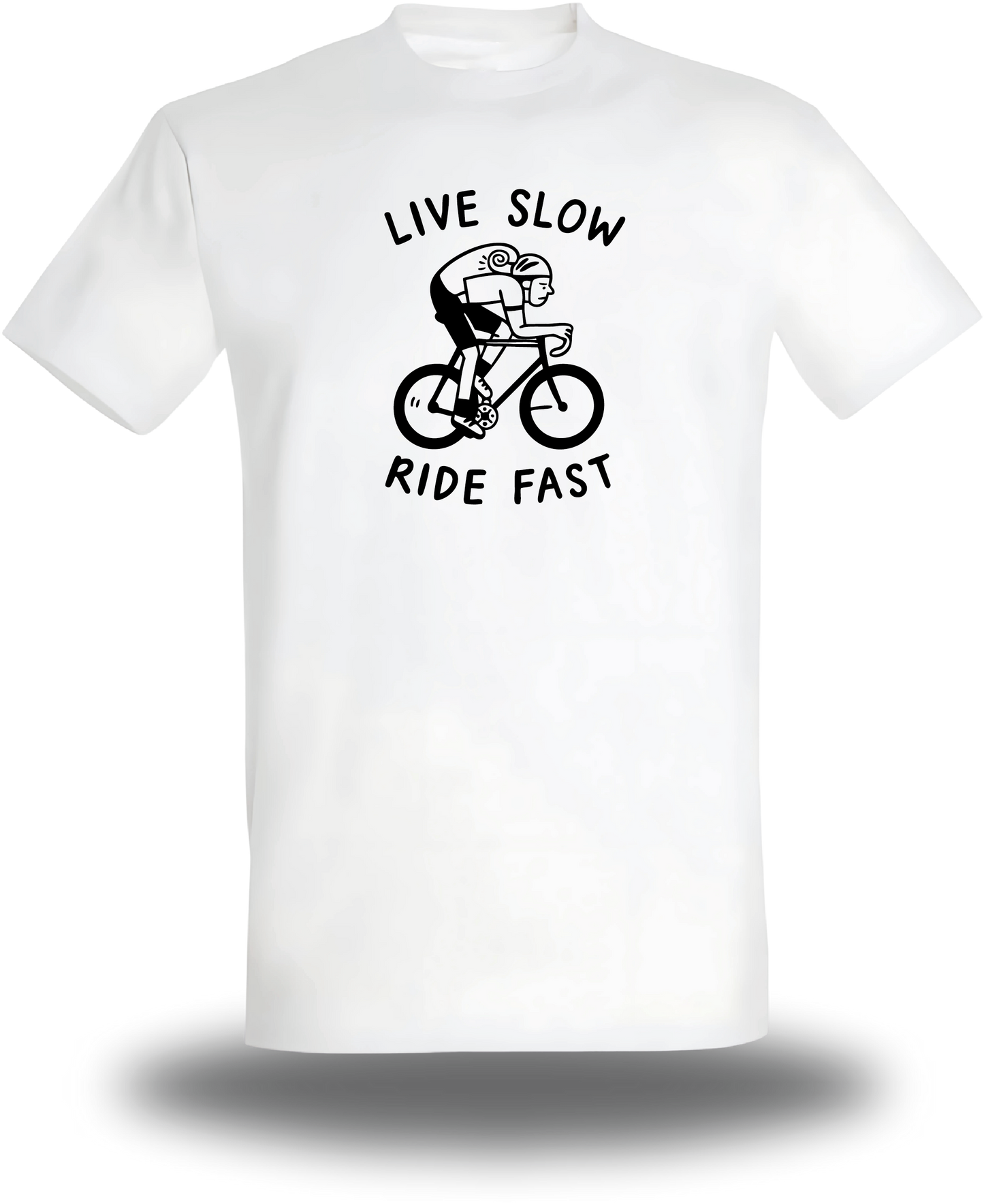 T-Shirt Live Slow Ride Fast