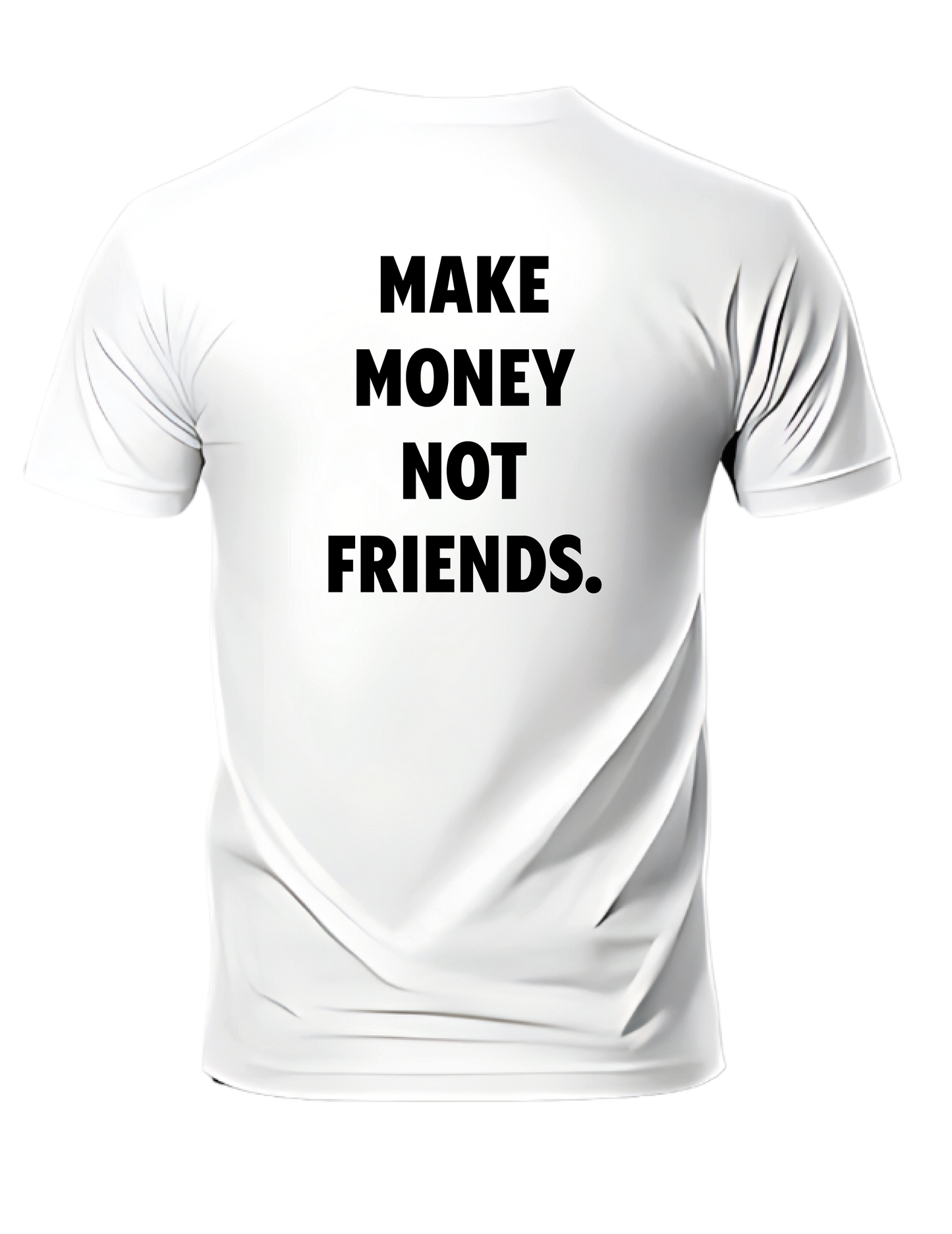 CAMISETA O SUDADERA GANA DINERO NO AMIGOS