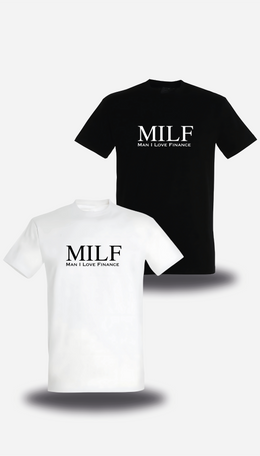 Camiseta MILF Man I Love Finance