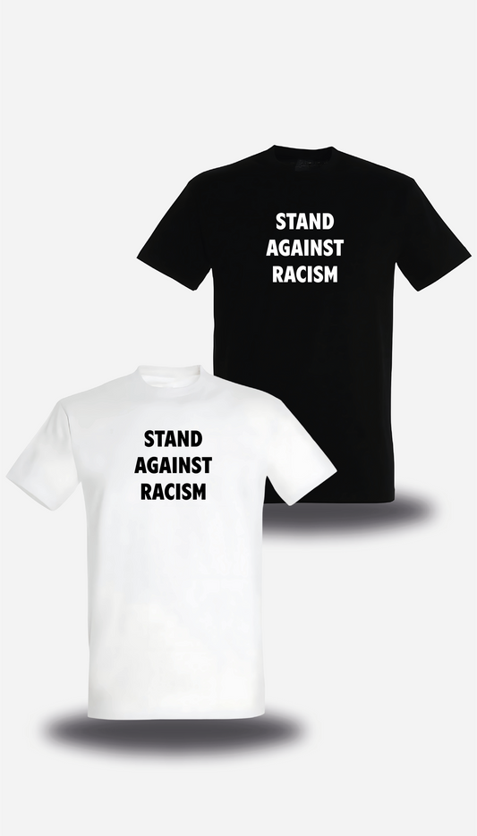 Stand Against Racism T-Shirt