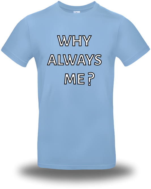 T-Shirt Why Always Me - Mario Balotelli