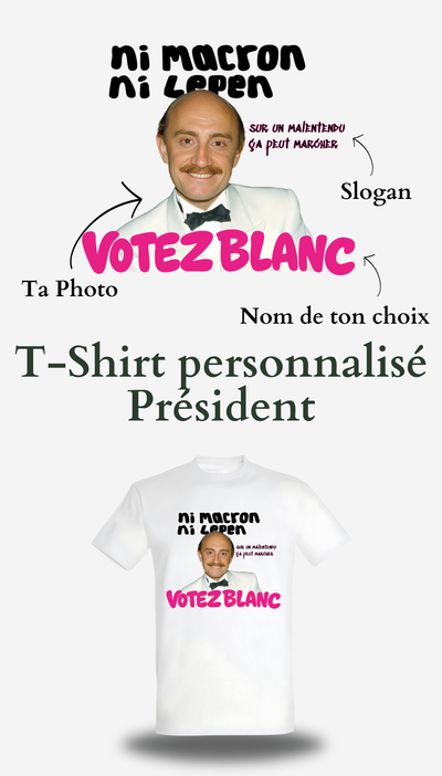T-shirt Élection présidentielle personnalisé