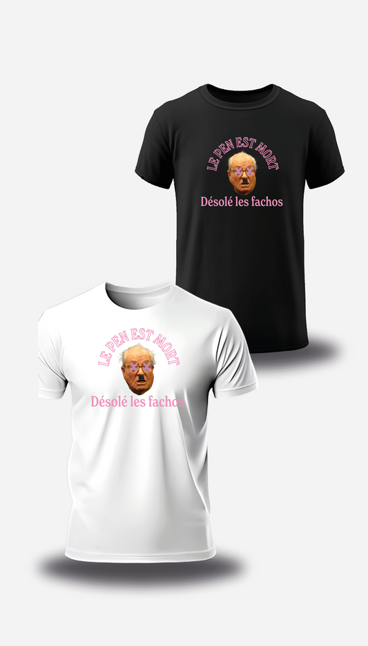 Political SWEATSHIRT or T-Shirt: Le Pen is dead!😵