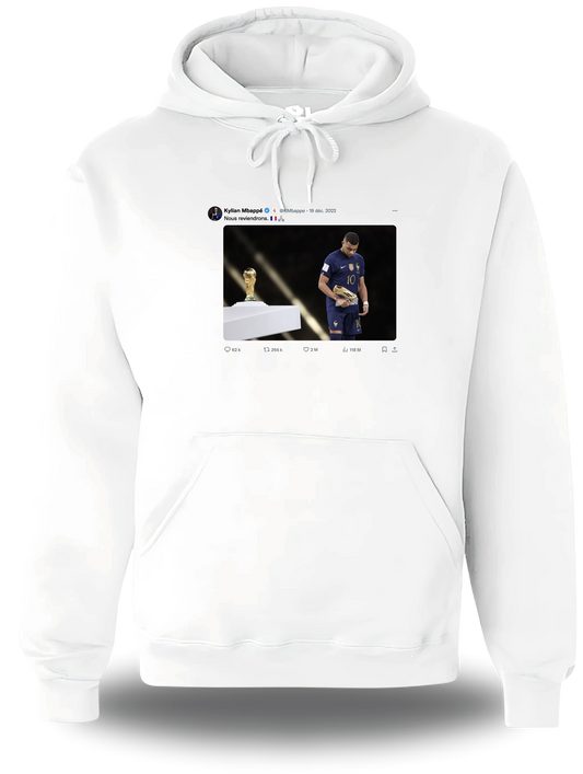 Sweatshirt Mbappé Tweet "Nous reviendrons"