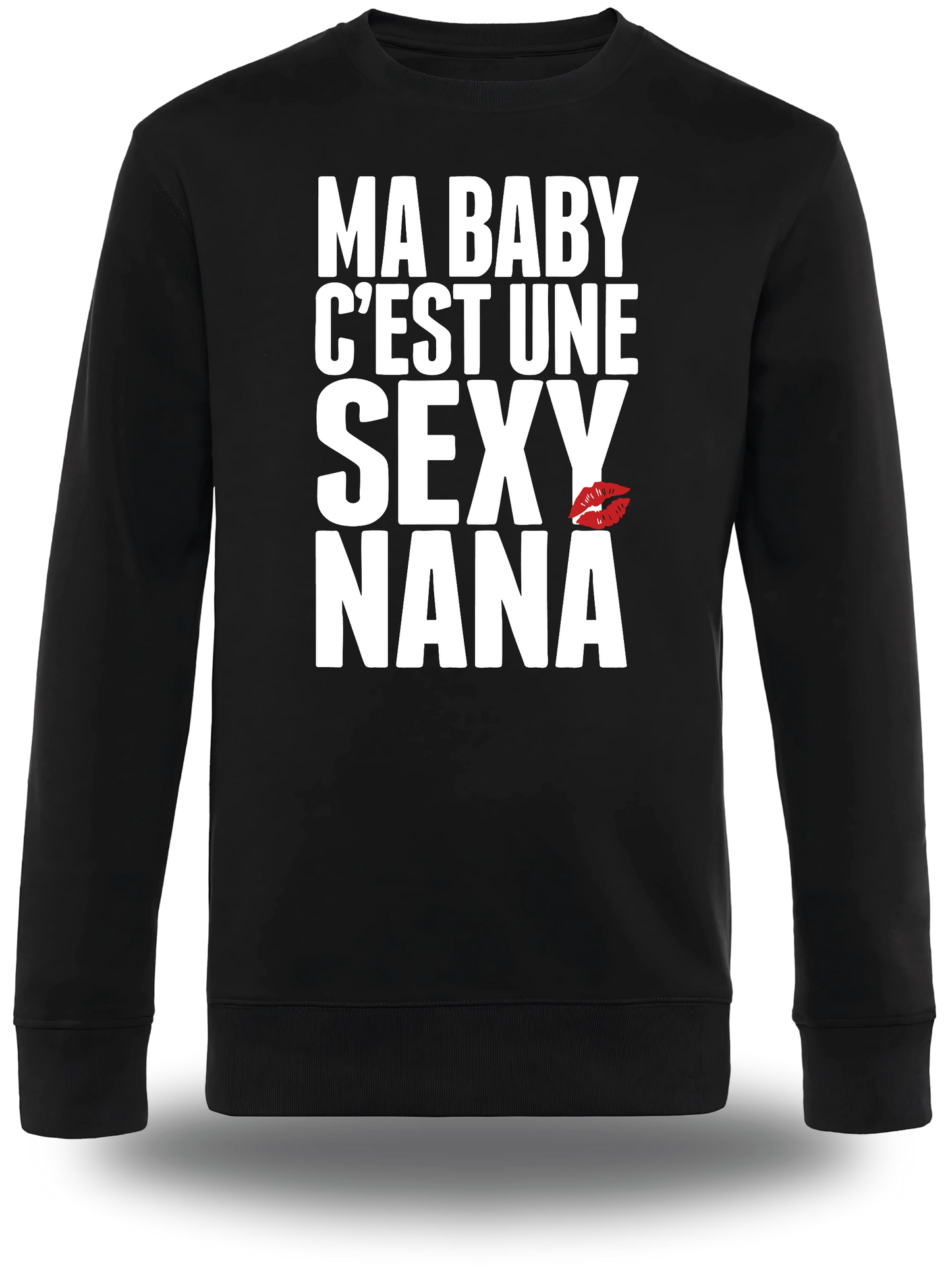 T-shirt Ma Baby c'est une Sexy Nana