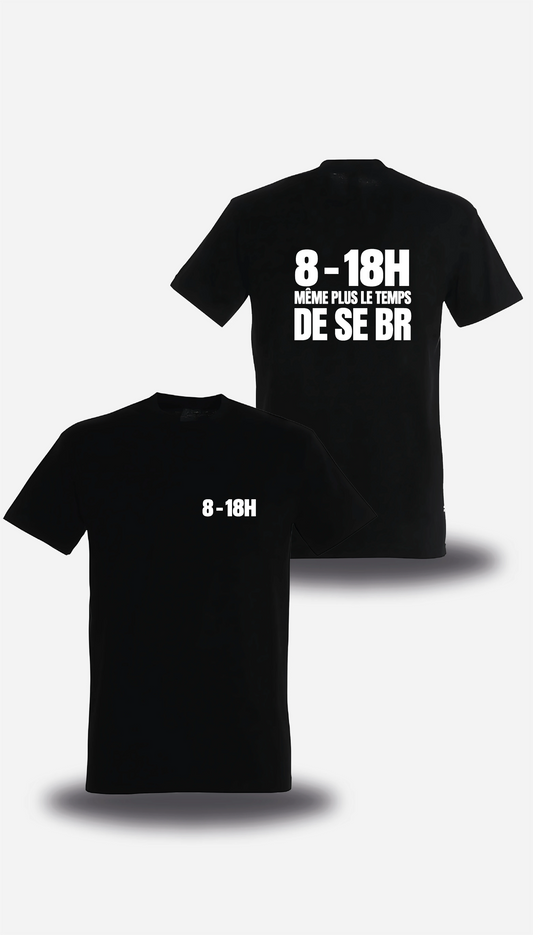 T-shirt nera «Manifestation Lycée 8h 18h Plus Le Temps De Se Br», vista frontale e posteriore, design a tema umorismo