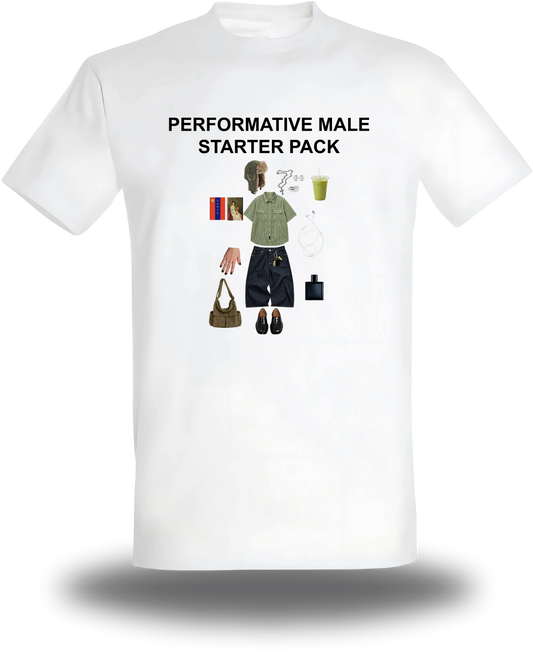 T-shirt bianca «Performative Male Starter Pack», vista frontale, design a tema umorismo e meme
