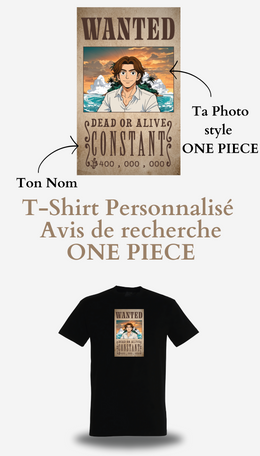 T-Shirt personnalisé One Piece Avis de Recherche