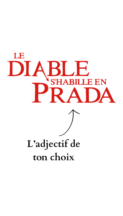 T-shirt Le Diable s'habille en Prada personnalisable