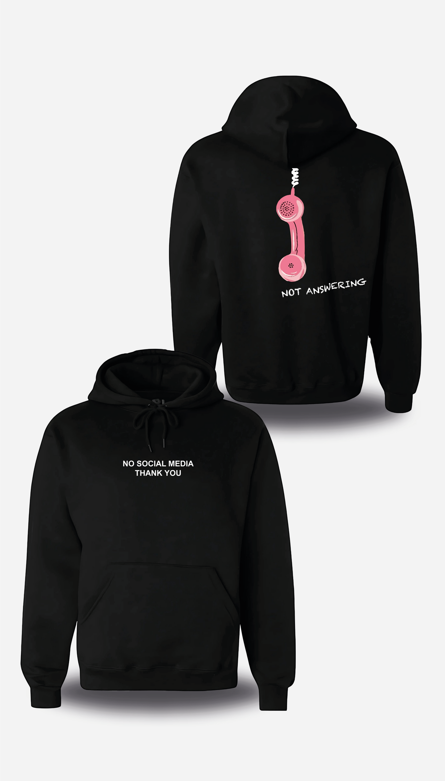 TEE-SHIRT ou SWEATSHIRT No Social Media - Not Answering
