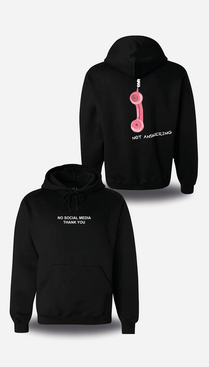 TEE-SHIRT ou SWEATSHIRT No Social Media - Not Answering
