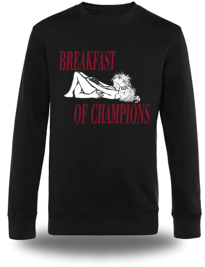 Sweatshirt Breakfast of Champions