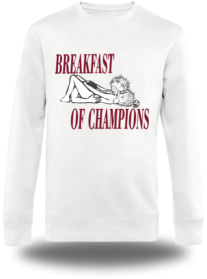 Sweatshirt Breakfast of Champions
