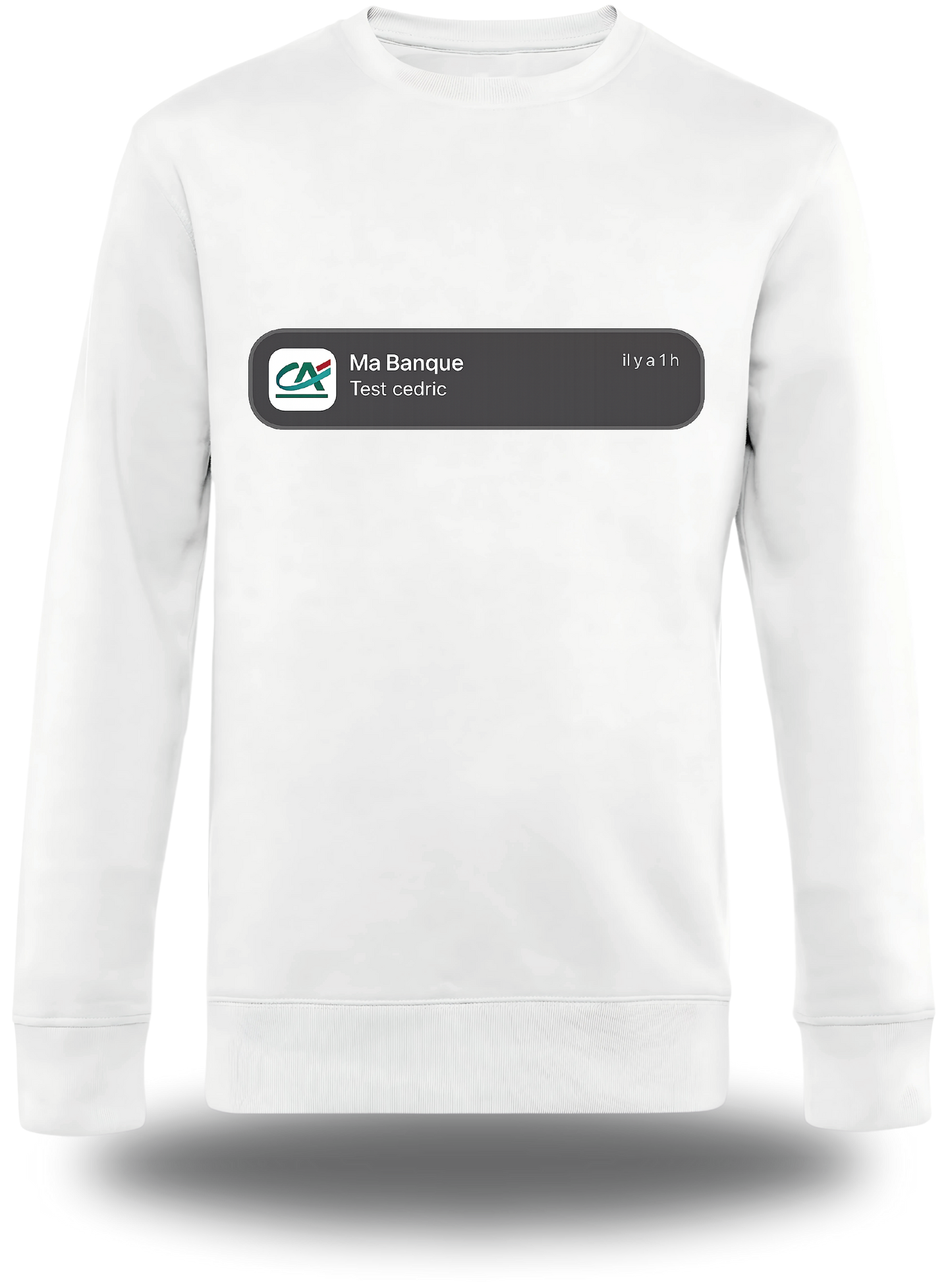 Sweatshirt test Cédric - Crédit Agricole