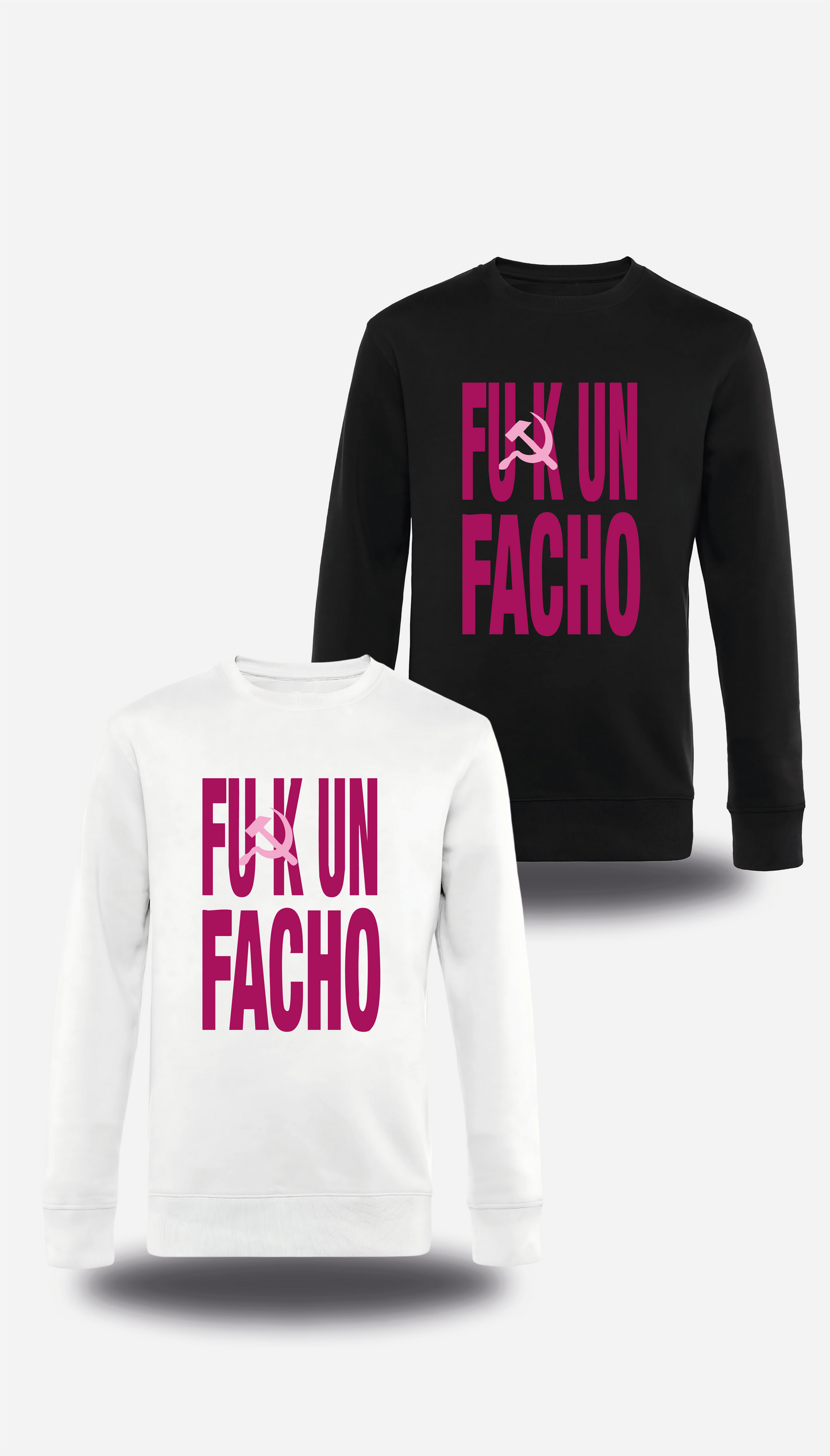Sweatshirt Fuck un Facho