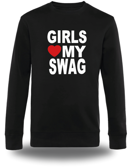 Sweatshirt Girls Love My Swag