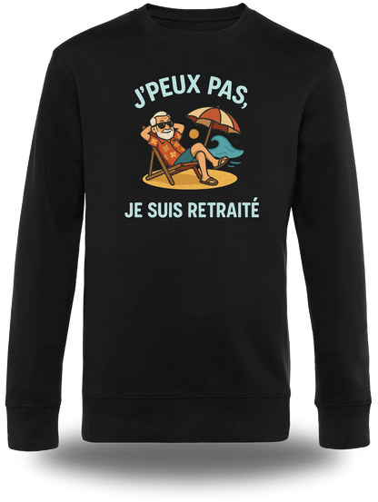 Sweatshirt J'peux pas je suis retraité