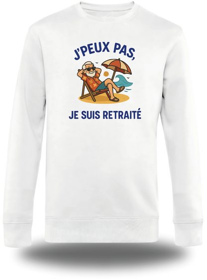 Sweatshirt J'peux pas je suis retraité