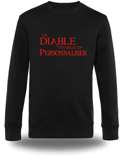 Sweatshirt Le Diable s'habille en Prada personnalisable